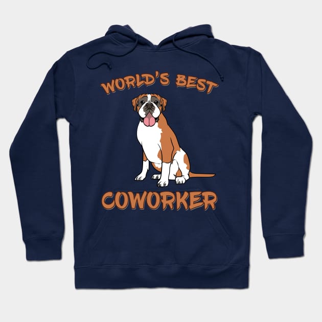 Boxer World's Best Coworker WFH Hoodie by DeesDeesigns